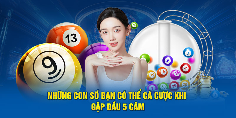 Đầu câm 5 đánh con gì tỷ lệ thắng lớn?